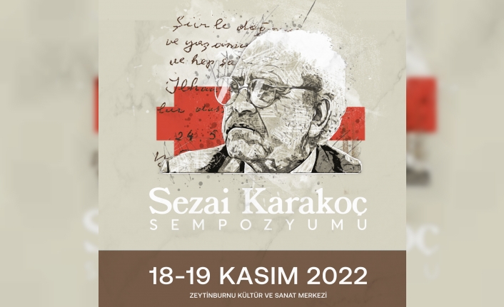 Zeytinburnu Kültür Sanat’ta Sezai Karakoç Sempozyumu…