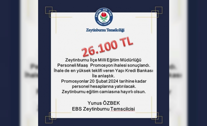 Zeytinburnu İlçe Milli Eğitim Müdürlüğü Personeli'ne 26.100 TL Maaş Promosyonu