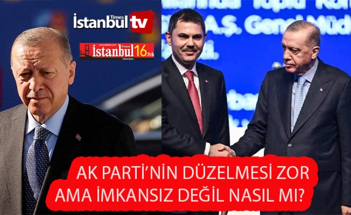 AK PARTİ Nerede Hata Yaptı ?