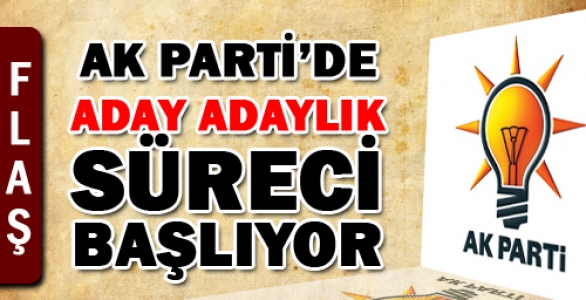 Ak Parti'de aday adaylığı 1 Ekimde başlıyor