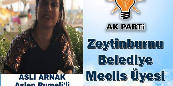 Aslı Arnak Ak Parti’de Hizmet’e talip  