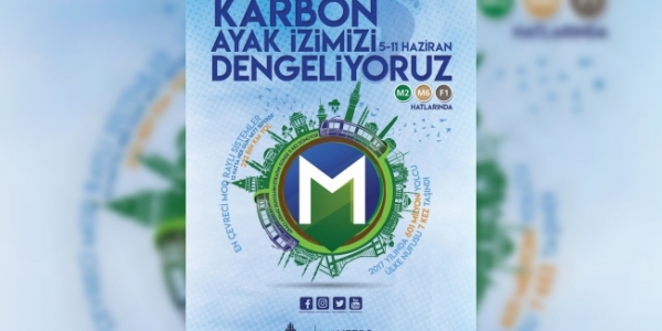 Metro İstanbul Karbon Nötrleme Projesi ile Karbon Ayak İzini Dengeliyor