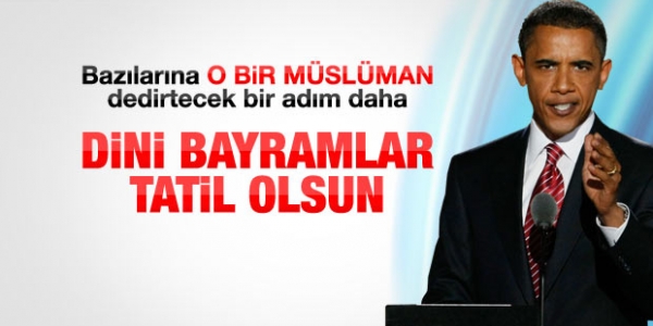 Obama Müslümanlar'ın bayramları için düğmeye bastı