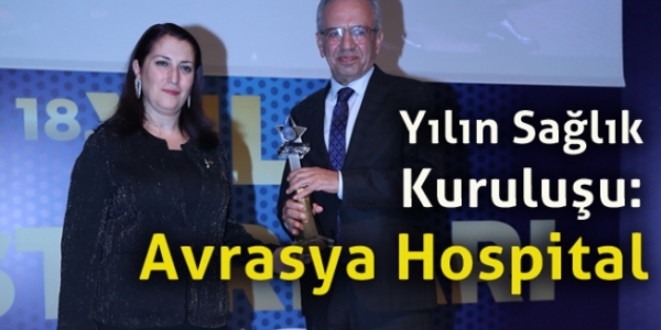 Yılın Sağlık Kuruluşu: Avrasya Hospital