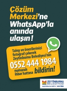 Zeytinburnu’nda Vatandaşlar Şikayetlerini WhatsApp’tan Bildiriyor