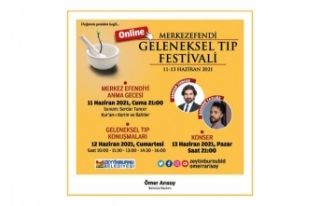 ‘Merkezefendi Geleneksel Tıp Festivali’nin 22’ncisi...