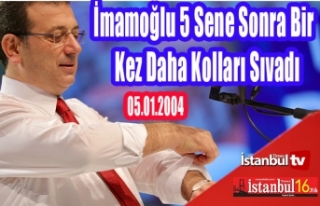 İmamoğlu Beş Yıl Sonra Bir Kez Daha Kollar Sıvadı