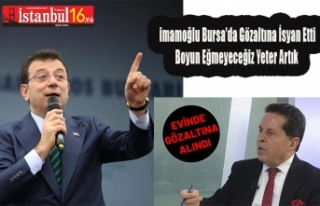 İmamoğlu Özer'in Gözaltına Alınmasına...