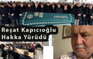 Reşat Kapıcıoğlu Hakka Yürüdü