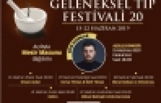 Merkezefendi Geleneksel Tıp Festivali 20’nci Kez...