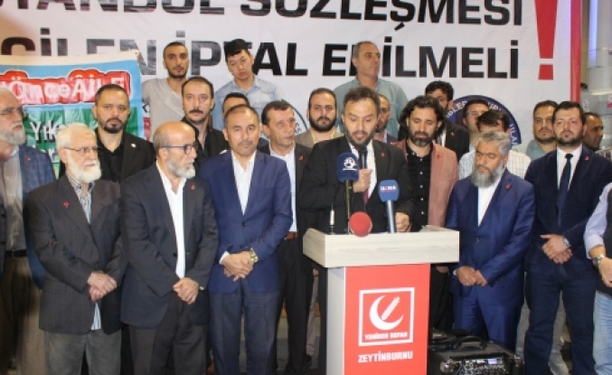 Zeytinburnu Yeniden Refah Partisi : İstanbul Sözleşmesi Acilen İptal Edilsin